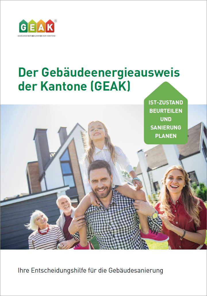 Der Gebäudeausweis der Kantone (GEAK)